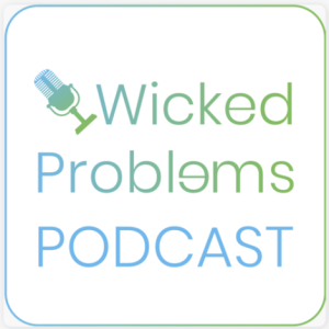 Wicked Problems podcast